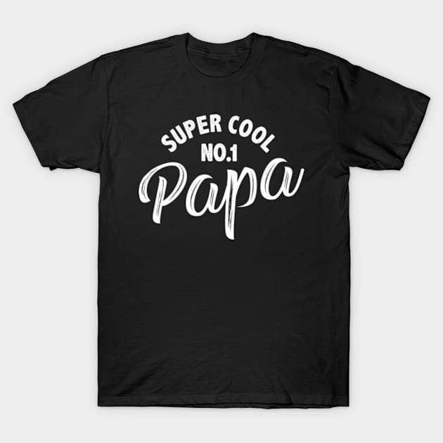 Funny super cool papa T-Shirt by MinyMerch